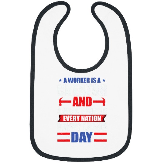 a worker is creator t labor day graphic plus size Bibs