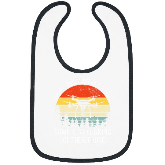 Not all who wander are lost RC Drone Pilot Quadcopter FPV Bibs