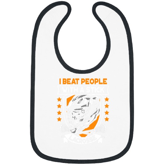 Sport Lacrosse I Beat People With A Stick Lacrosse Funny Lax Player 1 Bibs