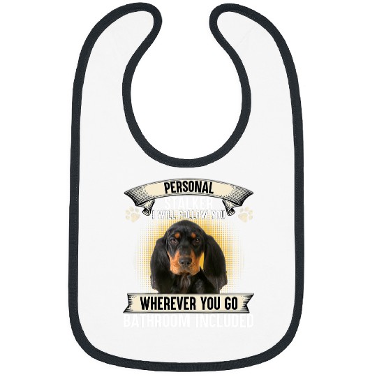 Coonhound Pet Personal Stalker I Will Follow You Black and Tan Coonhound 1 Bibs