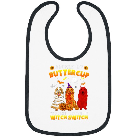 Golden Retriever Pet Buckle Up Buttercup You Just Flipped Witch golden retriever 244 Bibs