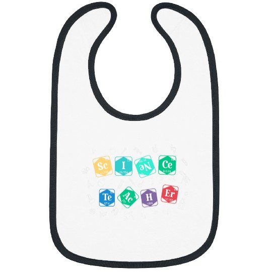 Science Teacher Chemistry Element Periodic Table School Bibs