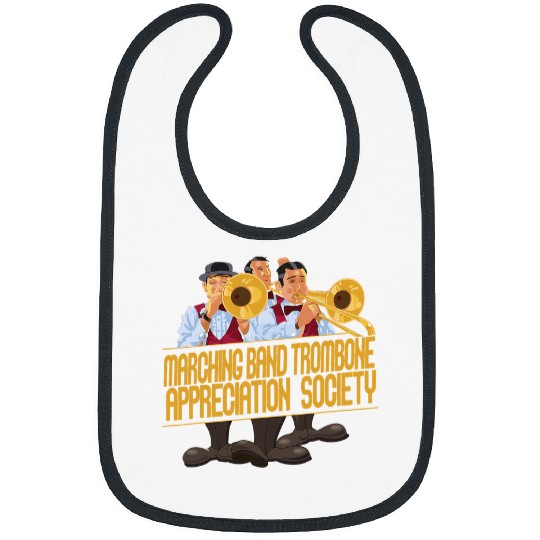 Funny trombones Marching Band trombones Appreciation Society Trombonist Bibs