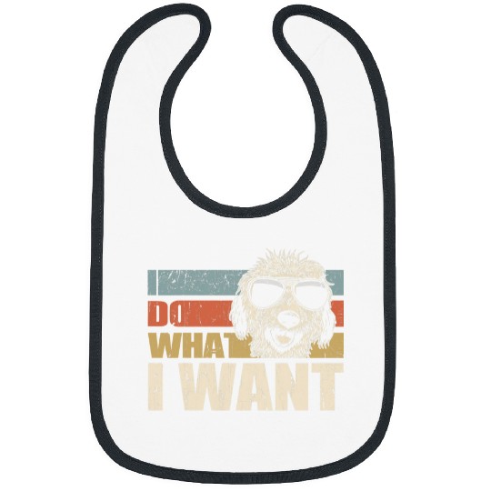 Labradoodle Pet I do what I want funny Labradoodle vintages Retro Bibs