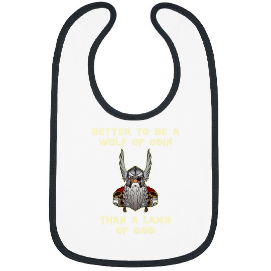 Coyote Mammal Better To Be A wolfs Of Odin Than A Lamb Of God Viking 1 Bibs