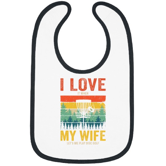 Sport DiscGolf For Husband I Love My Wife Vintage Bibs