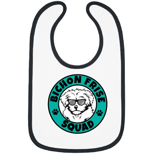 Bichon Pet Frise Squad I Dog Lover I Bichon Frise Bibs