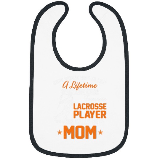 Sport Lacrosse Gift My Favorite Lacrosse Player Calls Me Mom Gift For Mother Bibs