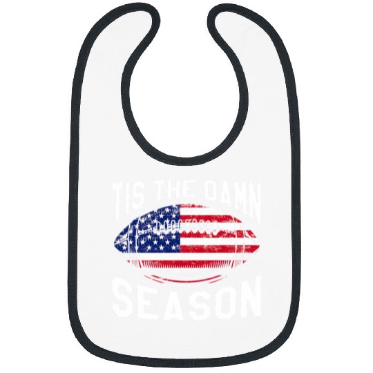 Sport American Football Tis The Damn Season Football USA Flag Vintage Music Lover Bibs