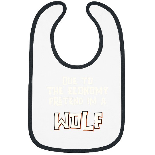 Coyote Mammal Due To The Economy Pretend Im A wolfs Easy Halloween Costume Bibs