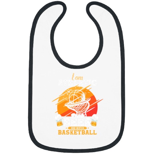 Funny Basketball I am athletic drink beer and watch basketball 59 Bibs