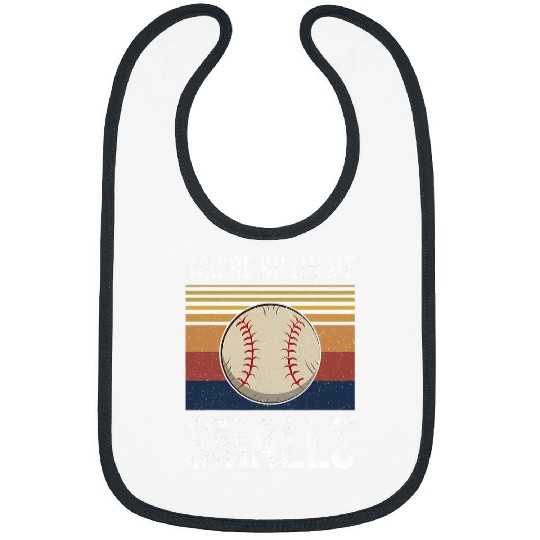 Softball Gift Youre Killin Me Smalls Funny 118 Bibs