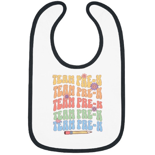 Team PreK Preschool Teacher Student First Day of School Bibs