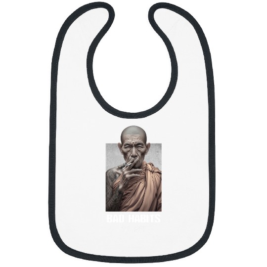 Bad Habits Die Hard Monk Tattoos Bibs