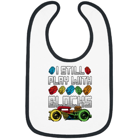 Discover Cool Car Guy Mechanic Dad Gearhead I Still Play With Blocks Bibs