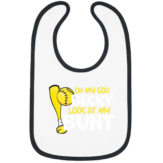 Sport Softball Oh My God Becky Look At My Bunt Girls Fastpitch Bibs