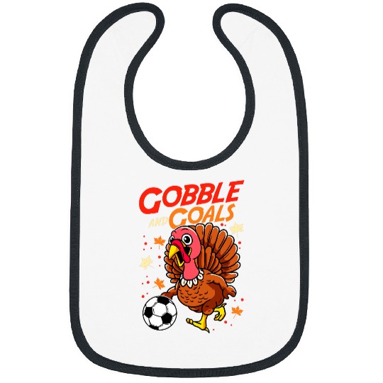 Sport Soccer Lacrosse Gift gobble and goals 2soccer lover turkey thanksgiving Bibs