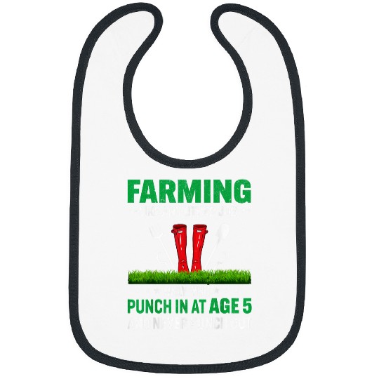 Discover Farming Like Any Other Job Only You Punch In At Age 5 And Bibs