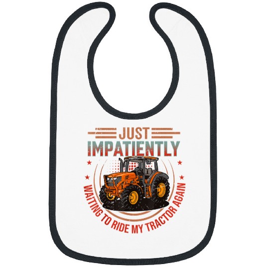 Tractor Driver Saying 2Agriculture Harvest Bibs