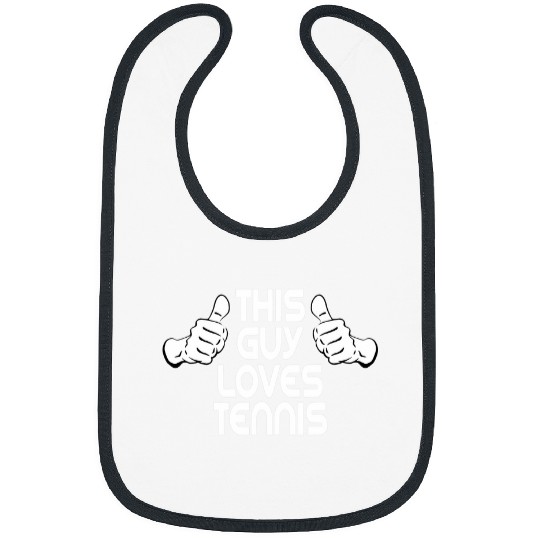 Tennis Coachs Tennis Player Outfit This Guy Loves Tennis Bibs