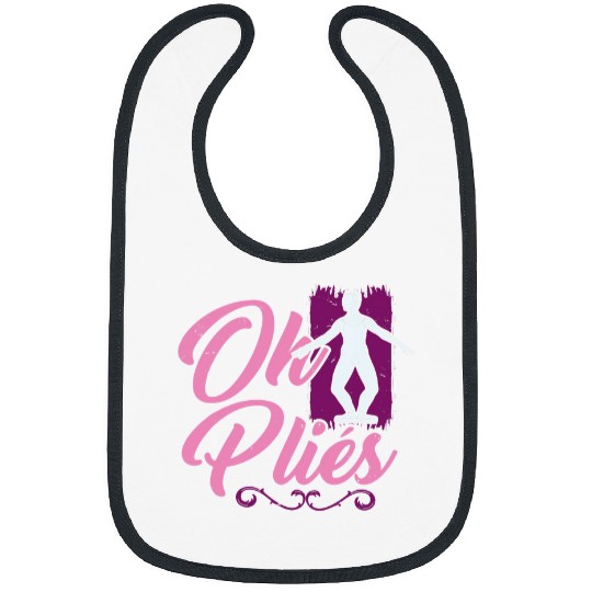 Ballerina Oh Plies Ballet Teacher Bibs