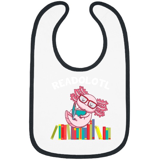 Axolotls Pet Readolotl Axolotls Salamander Book Lover Bibs