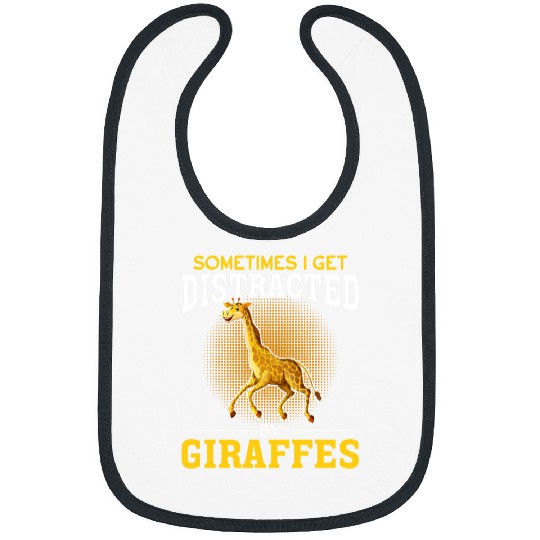 Giraffe Pet Africa Sometimes I get distracted by Bibs