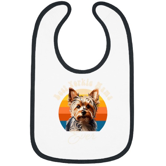 Retro bests Yorkie Mama Ever Dog Mom Yorkshire Terrier Bibs