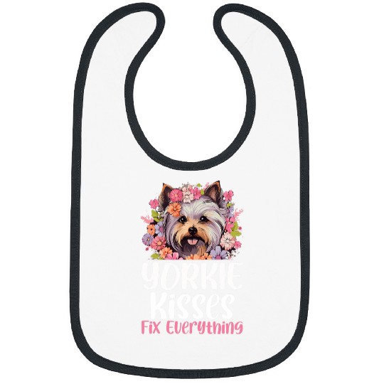 Yorkshire Terrier Dog Yorkie Yorkie kisses fix everything Bibs