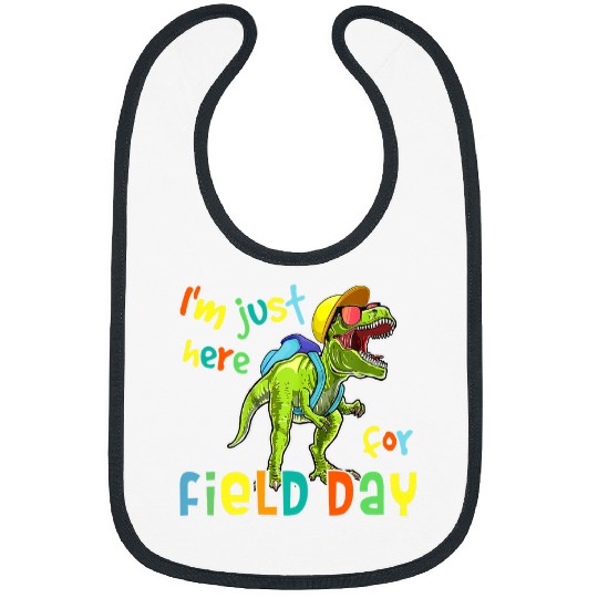 Dinosaur Pet Im Just Here For Field Day Dinosaur T rexs Kids Student Bibs