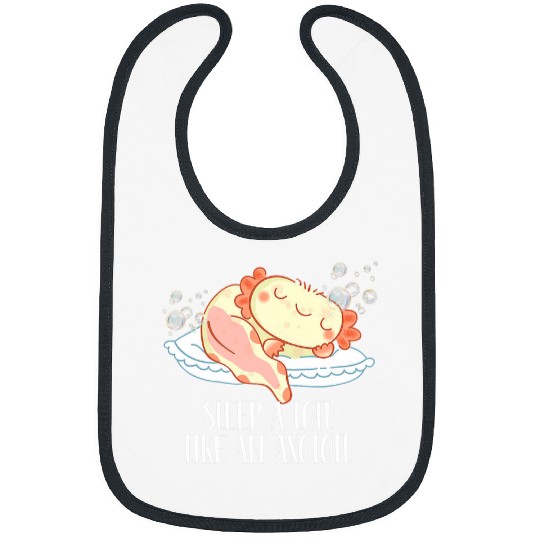Axolotls Pet Sleep A Lotl Like An Axolotls Sleeping Napping Salamander Bibs