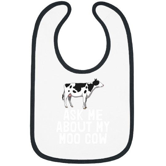 Cow Pet Ask Me About My Moo Cow Tee s Funny Cow Tee Animal Love Bibs
