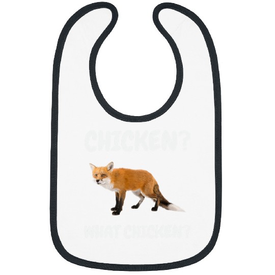 Chicken Pet Fox What Chicken Hilarious Red Fox Meme Funny Bibs