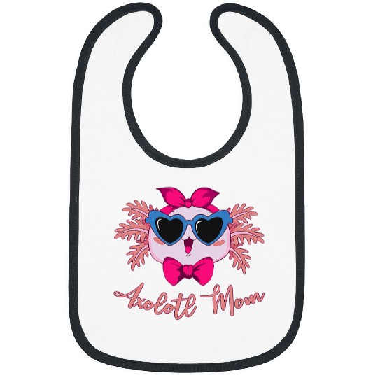 Axolotls Pet Mom Graphic Axolotls Kawaii Mexican Salamander Amphibian Bibs