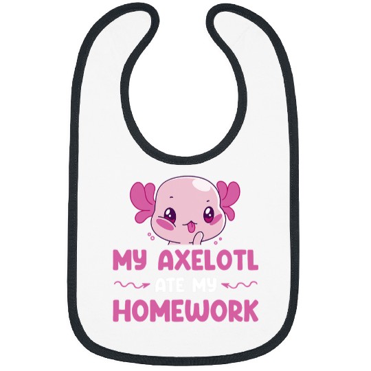 Axolotls Pet My Axalatol Ate My Homework Kawaii Walking Fish Salamander 22 Bibs