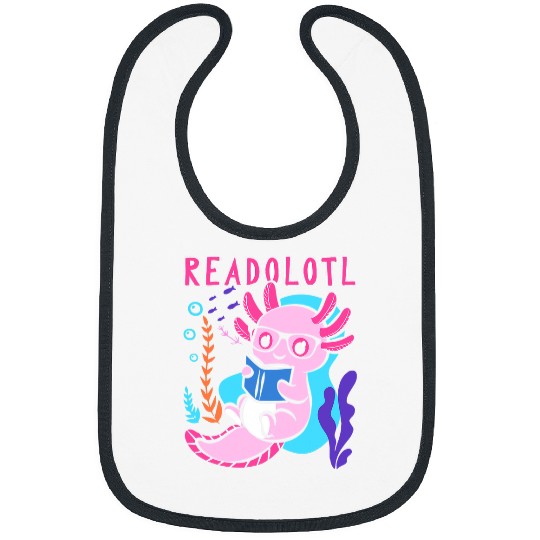 Axolotls Pet Mexican Salamander Bookworm Reader 247 Bibs