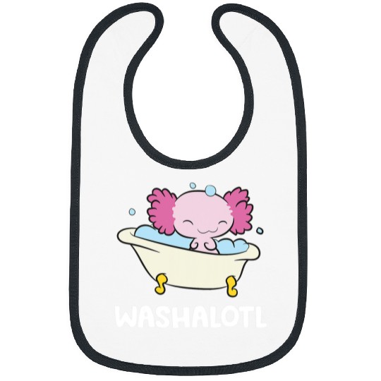 Axolotls Pet Mexican Salamander Bathtub Cute Axolotls Washalotl Bibs