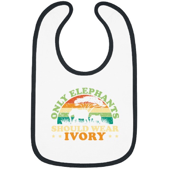Elephant Mammal Only Elephants Should Wear Ivory Zoo Animal Zookeeper Bibs