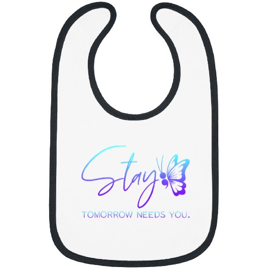 suicides Prevention 988 Stay Tomorrow Needs You suicides Prevention Butterfly Bibs