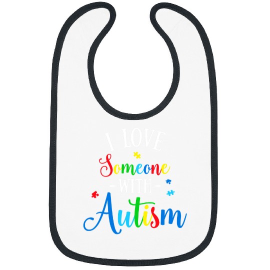 Autism Puzzle I Love Someone with Autism Awareness Men Women Kids 1 Bibs