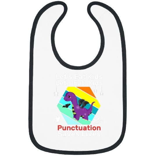 Dinosaur Pet Lets Eat Kids Punctuation Saves Lives Halloween Bibs