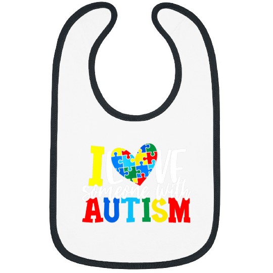 Autism Puzzle I Love Someone With Autism Autistic Awareness Bibs