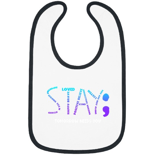 suicides Prevention 988 Stay Tomorrow Needs You 03 Bibs