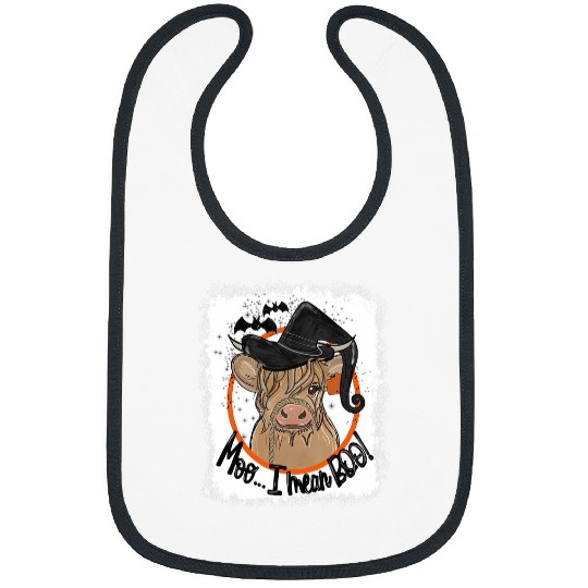 Cow Pet Moo I Mean Boo ghosts Witch Cow Bleached Funny Halloween Bibs
