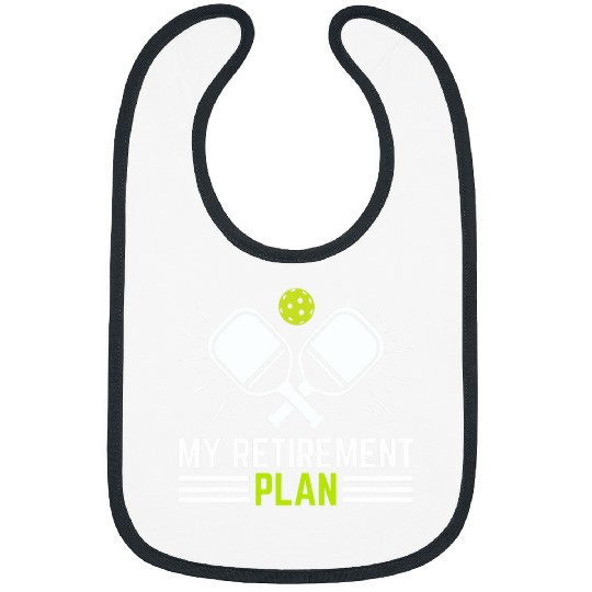 Discover Sport Pickleball My Retirement Plan Funny Pickleball Retirement Bibs