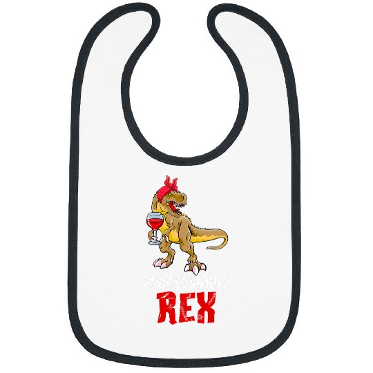 Dinosaur Pet Mamasaurus rexs Funny Mama Dinosaur With Wines Class Bibs
