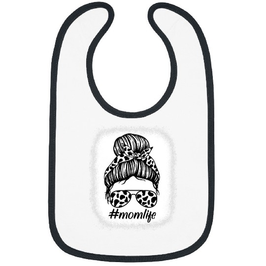 Cow Pet Mom Life Farmer Mothers Day Messy Bun Bleached Bibs
