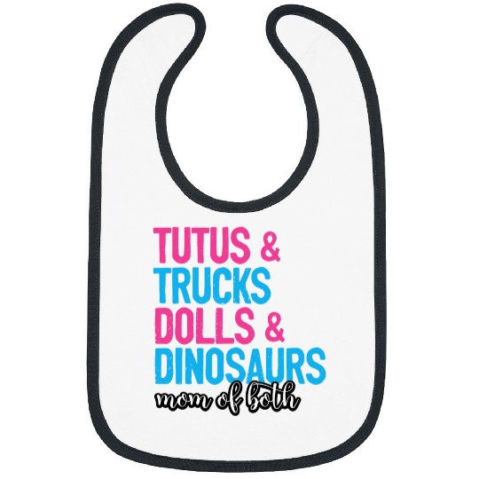 Dinosaur Pet Mom Of Both Tutus And Trucks Dolls And Dinosaurs Mothers Day Bibs