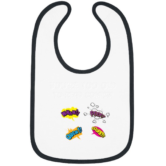 Book Fun Du bist zu alt um Comics zu lesen Comic books Cartoon Bibs
