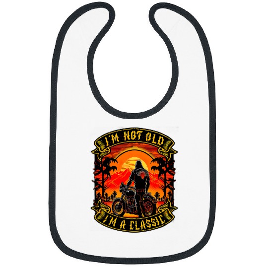 I M Not Old I M A Classic Motorcycle Old Man 22 Bibs